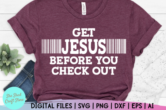 Get Jesus Before You Check Out: How to Make Decisions with Faith First