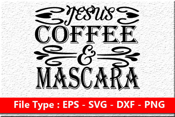 Jesus Coffee Mascara SVG Bundle Design