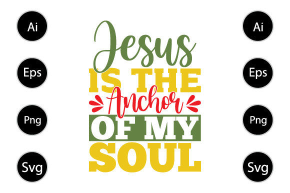Jesus is the Anchor of My Soul T Shirt