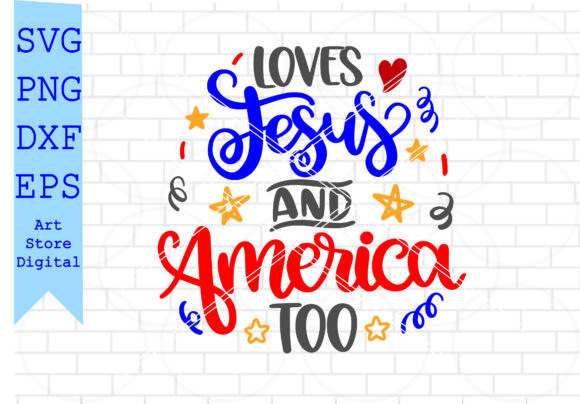 Loves Jesus and America Too SVG: A Practical Evaluation for Your Next Project