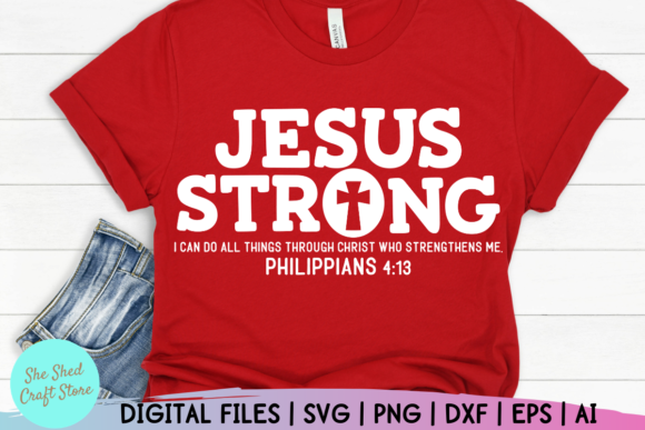 The Jesus Strong Bible Verse SVG: Crafting Visual Faith in a Digital Age